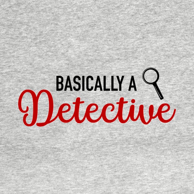 Basically A Detective by CB Creative Images